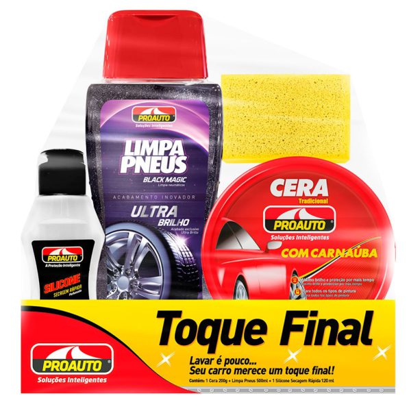 Kit Toque Final com Silicone Limpa Pneus e Cera Pasta PROAUTO-4558